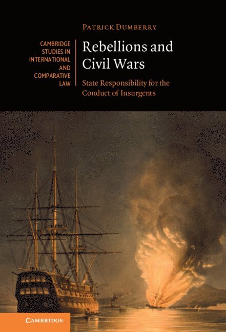 Patrick Dumberry, Patrick (University of Ottawa) Dumberry - Rebellions and Civil Wars, Inbunden