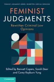 bokomslag Feminist Judgments: Rewritten Criminal Law Opinions