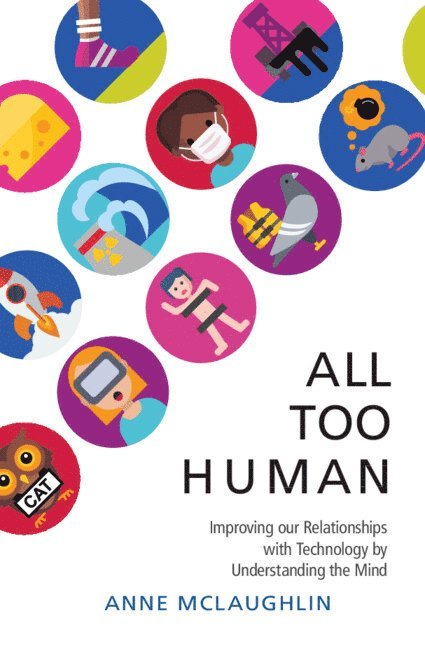 Anne McLaughlin, Anne (North Carolina State University) McLaughlin - All Too Human, Inbunden