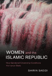 bokomslag Women and the Islamic Republic