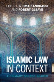 Omar Anchassi, Robert Gleave - Islamic Law in Context, Inbunden