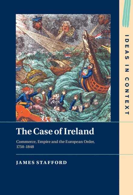 James Stafford, New York) Stafford, James (Columbia University - Case of Ireland, Inbunden