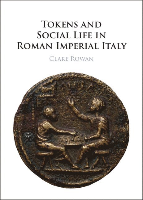 Tokens and Social Life in Roman Imperial Italy 1