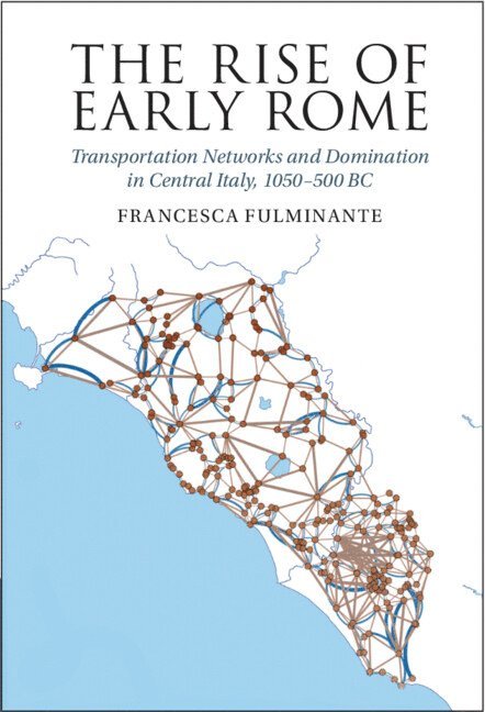 The Rise of Early Rome 1