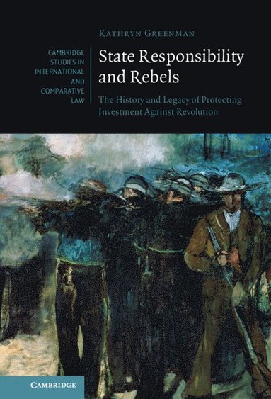 bokomslag State Responsibility and Rebels