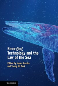 bokomslag Emerging Technology and the Law of the Sea