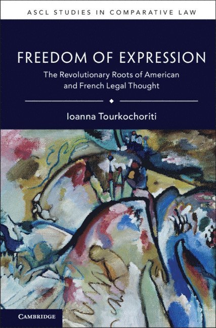Ioanna Tourkochoriti, Galway) Tourkochoriti, Ioanna (National University of Ireland - Freedom of Expression, Inbunden