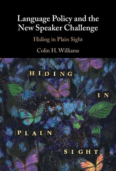 Colin H. Williams - Language Policy and the New Speaker Challenge, Inbunden