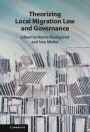 bokomslag Theorizing Local Migration Law and Governance