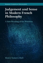 bokomslag Judgement and Sense in Modern French Philosophy