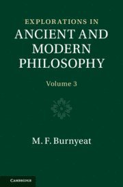 Explorations in Ancient and Modern Philosophy: Volume 3 1