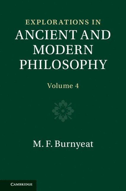 Explorations in Ancient and Modern Philosophy: Volume 4 1