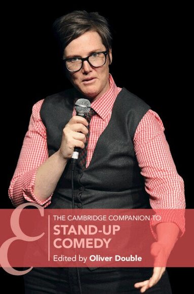 Oliver Double - The Cambridge Companion to Stand-Up Comedy, Inbunden