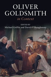 bokomslag Oliver Goldsmith in Context