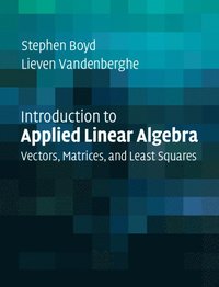 bokomslag Introduction to Applied Linear Algebra