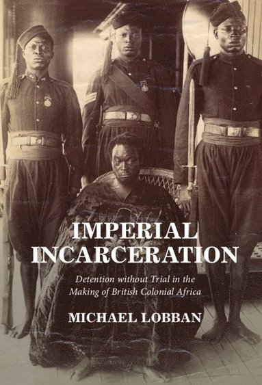 bokomslag Imperial Incarceration