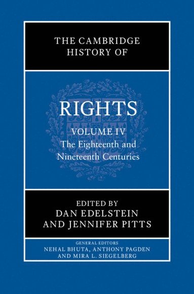 bokomslag The Cambridge History of Rights: Volume 4, The Eighteenth and Nineteenth Centuries