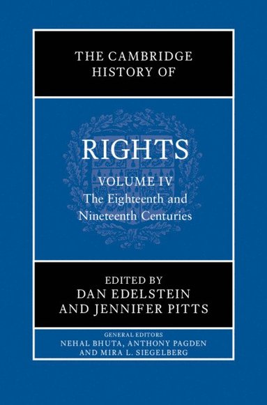 bokomslag The Cambridge History of Rights: Volume 4, The Eighteenth and Nineteenth Centuries