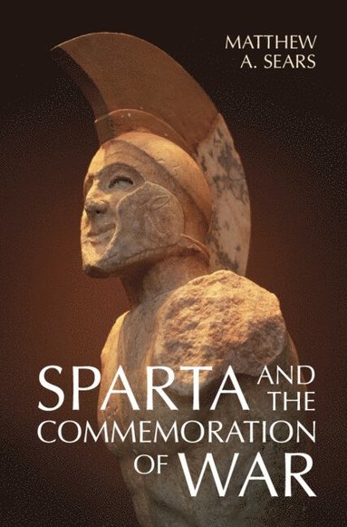 bokomslag Sparta and the Commemoration of War