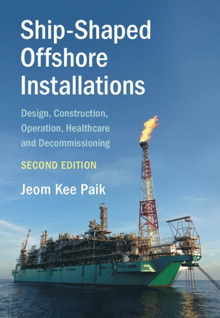 Ship-Shaped Offshore Installations 1