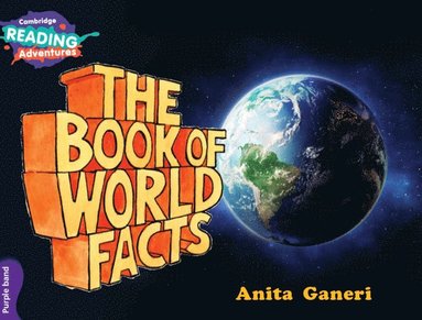 bokomslag Cambridge Reading Adventures The Book of World Facts Purple Band