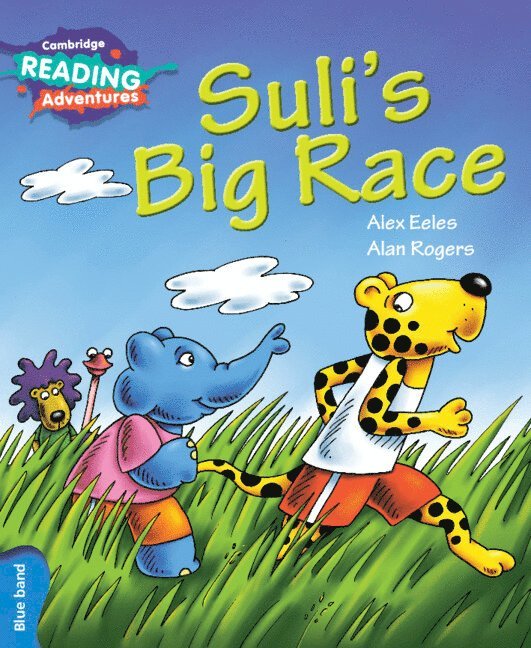 Cambridge Reading Adventures Suli's Big Race Blue Band 1