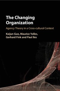 bokomslag The Changing Organization