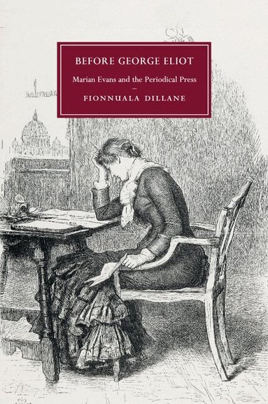 Fionnuala Dillane - Before George Eliot, Häftad