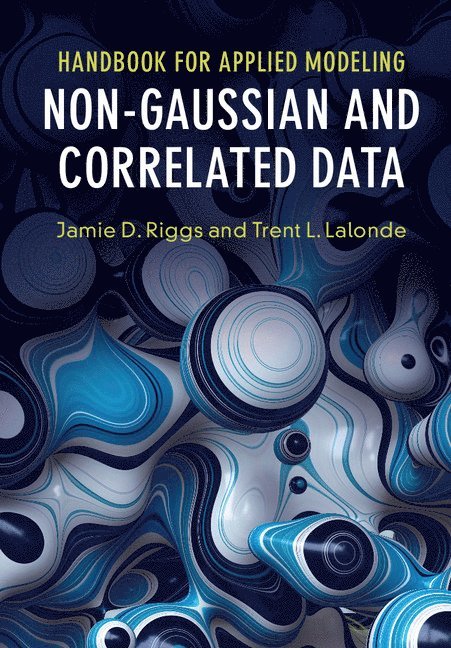 Handbook for Applied Modeling: Non-Gaussian and Correlated Data 1