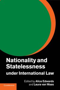 bokomslag Nationality and Statelessness under International Law