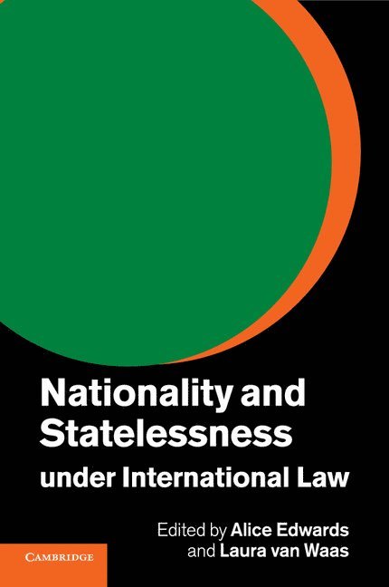 Nationality and Statelessness under International Law 1