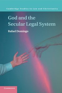bokomslag God and the Secular Legal System