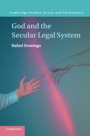 God and the Secular Legal System 1