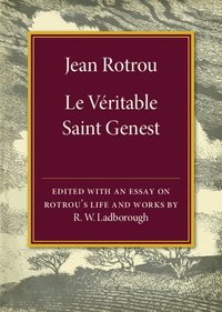 bokomslag Jean Rotrou: Le vritable Saint Genest
