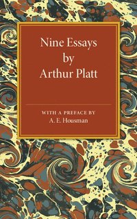 bokomslag Nine Essays by Arthur Platt