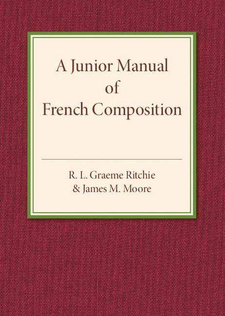 A Junior Manual of French Composition 1