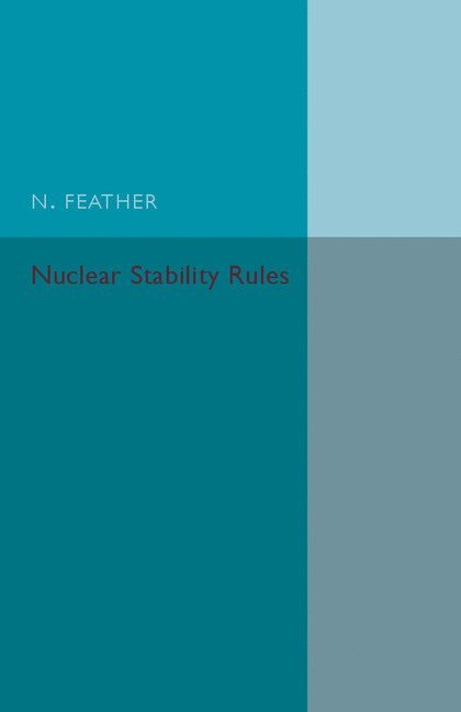 Nuclear Stability Rules 1