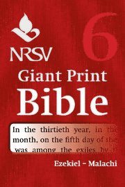 bokomslag NRSV Giant Print Bible: Volume 6, Ezekiel - Malachi