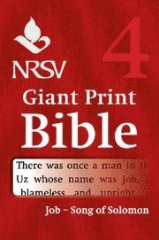 bokomslag NRSV Giant Print Bible: Volume 4, Job - Song of Songs