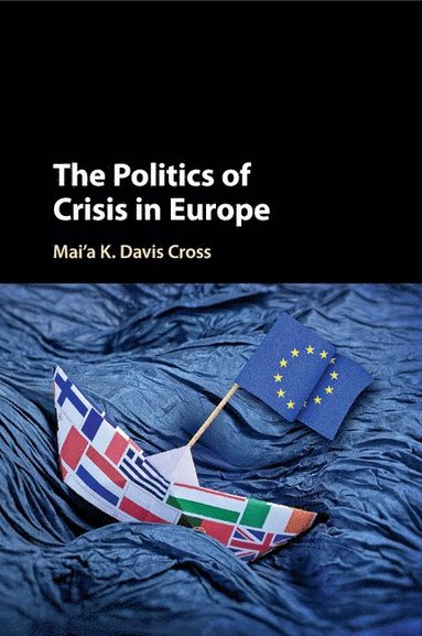 bokomslag Politics of Crisis in Europe