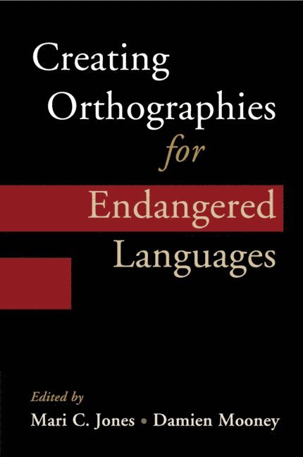 Creating Orthographies for Endangered Languages