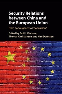 bokomslag Security Relations between China and the European Union