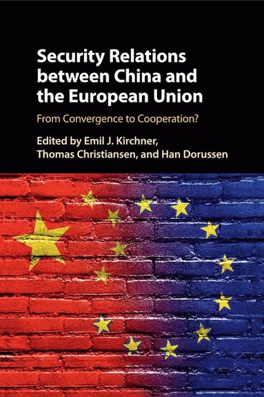 bokomslag Security Relations between China and the European Union