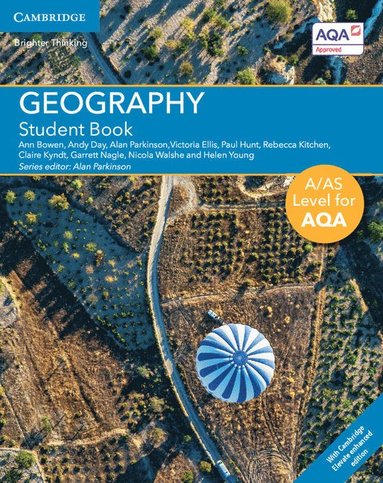 bokomslag A/AS Level Geography for AQA Student Book with Cambridge Elevate Enhanced Edition (2 Years)