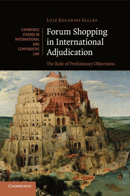 Luiz Eduardo Salles - Forum Shopping in International Adjudication, Häftad