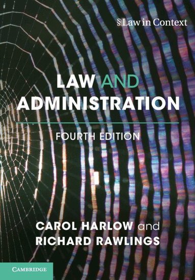 Carol Harlow, Richard Rawlings - Law and Administration, Häftad