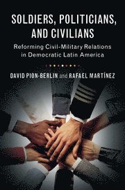 Soldiers, Politicians, and Civilians