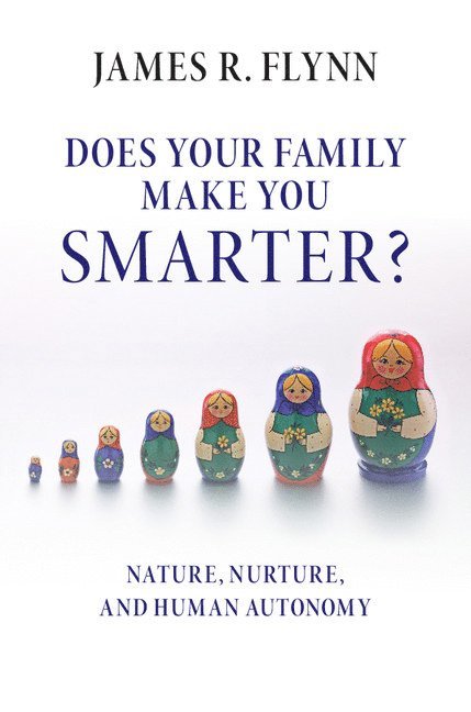Does your Family Make You Smarter? 1