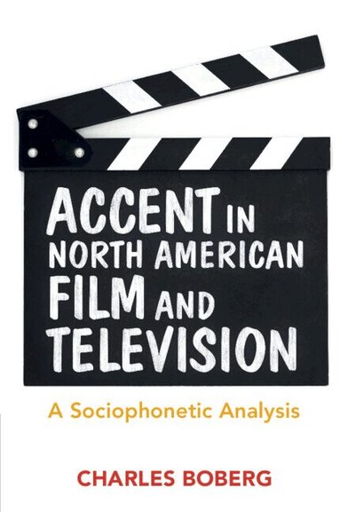 Charles Boberg - Accent in North American Film and Television, Häftad
