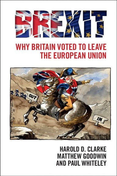 Harold D. Clarke, Matthew Goodwin, Paul Whiteley - Brexit, Häftad